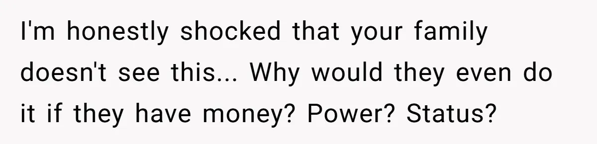 My Sister Has Savings and I Have Two Jobs, So Why Am I Buying Her Diapers? I'm honestly shocked that your family doesn't see this... Why would they even do it if they have money? Power? Status?