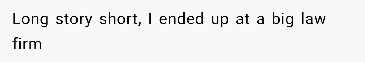 Man Refuses To Share His High Salary With Wife After She Once Insisted On Separate Finances When She Earned More Long story short, I ended up at a big law firm