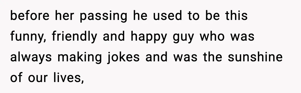 Neighbor Ignores Repeated Requests and Loses His Car to a Tow Truck before her passing he used to be this funny, friendly and happy guy who was always making jokes and was the sunshine of our lives,