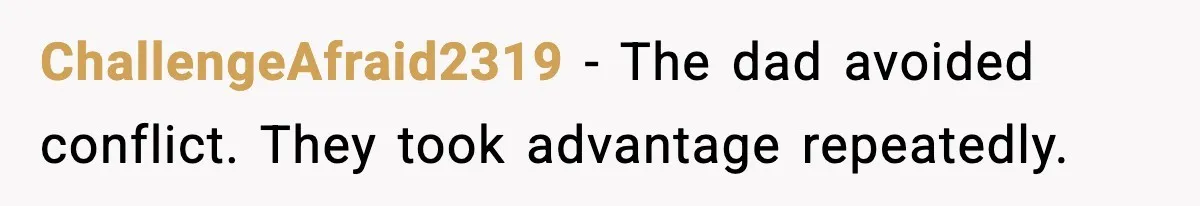 Neighbor Ignores Repeated Requests and Loses His Car to a Tow Truck ChallengeAfraid2319 - The dad avoided conflict. They took advantage repeatedly.