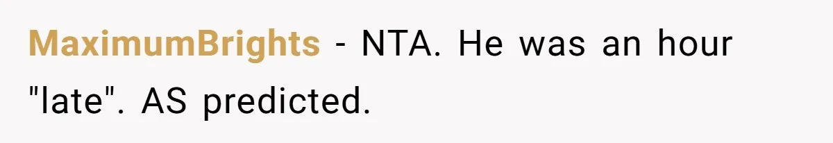 MaximumBrights − NTA. He was an hour "late". AS predicted.