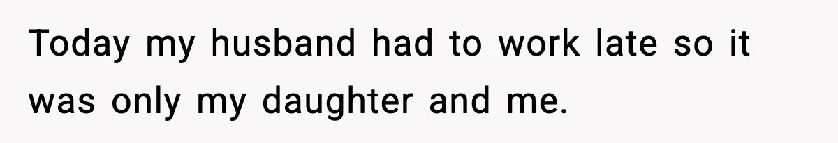 Mom Calls Her Teen a “Selfish Brat” After She Dumps Dinner in the Trash Today my husband had to work late so it was only my daughter and me.