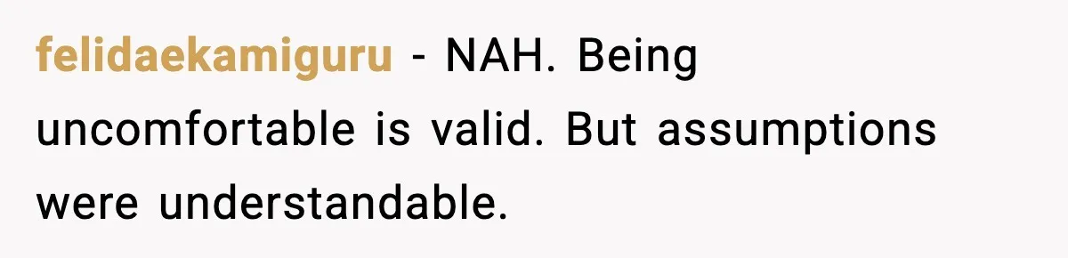 Woman Refuses to Host Friends for Two Weeks and Won’t Pay for Their Hotel felidaekamiguru - NAH. Being uncomfortable is valid. But assumptions were understandable.