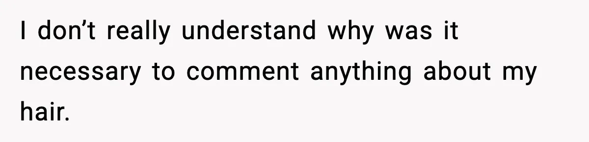 Woman Battling Cancer Faces Cruel Jokes From MIL About Her Hair I don’t really understand why was it necessary to comment anything about my hair.