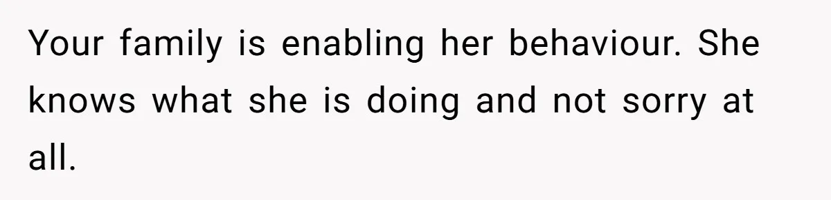 Woman Bans Her Mother From Wedding Unless She Apologizes After Giving Fiancé A Humiliating “Joke” Gift Your family is enabling her behaviour. She knows what she is doing and not sorry at all.
