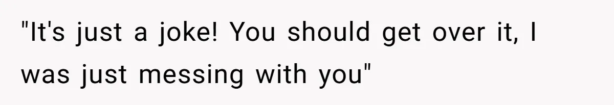 Woman Bans Her Mother From Wedding Unless She Apologizes After Giving Fiancé A Humiliating “Joke” Gift "It's just a joke! You should get over it, I was just messing with you"