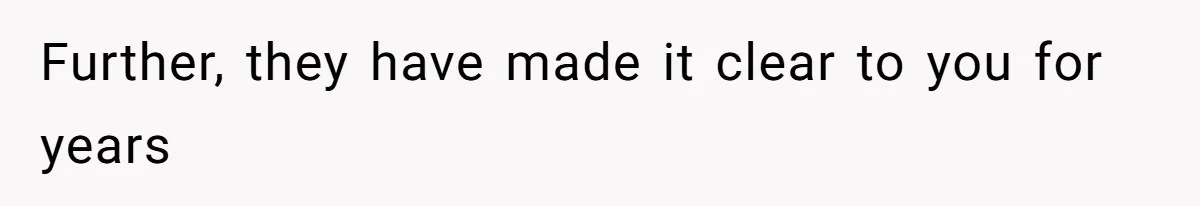 Teen Refuses To Move Back In With Parents After They Pushed Him Out At 18 Further, they have made it clear to you for years