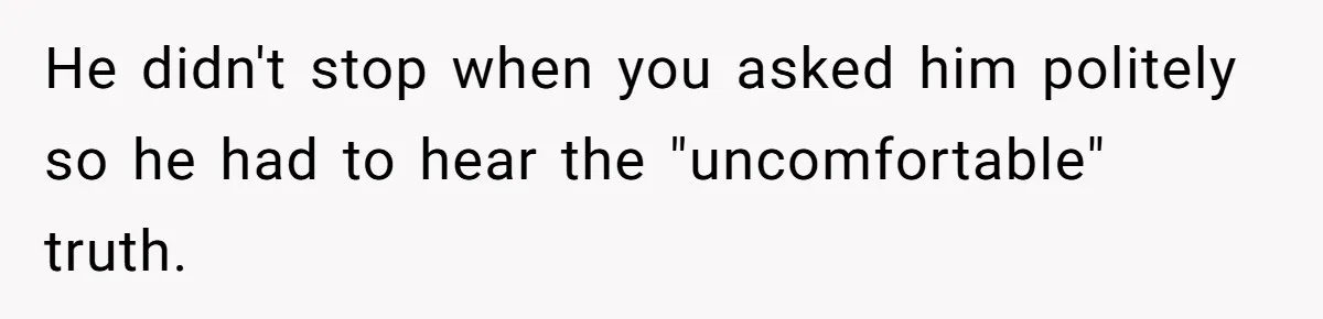 Man Calls Out Party Friend After He Drags His Wife Into Drinking “Jokes” He didn't stop when you asked him politely so he had to hear the "uncomfortable" truth.