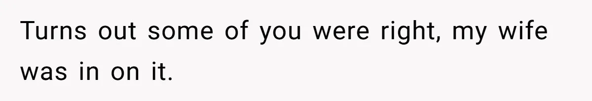 Dad Bans In-Laws From Babysitting After They Secretly Baptize His Son Turns out some of you were right, my wife was in on it.