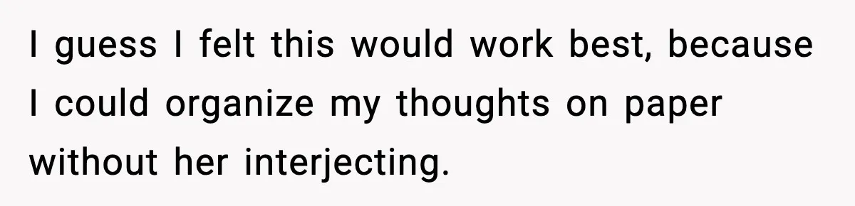 Man Gives His Stay-at-Home Wife a Performance Review and the Internet Loses It I guess I felt this would work best, because I could organize my thoughts on paper without her interjecting.