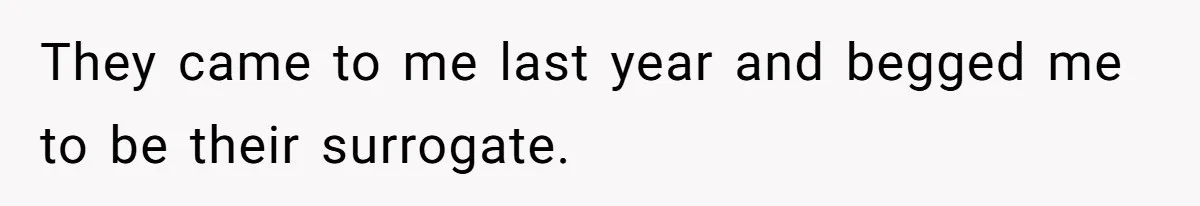 Woman Carrying Her BIL’s Baby Refuses Unmedicated Water Birth, Now Everyone’s Furious They came to me last year and begged me to be their surrogate.