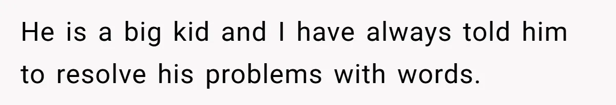 Dad Explains Legal Consequences To His Son After School Ignores Bullying, Forcing Principal To Finally Take Action He is a big kid and I have always told him to resolve his problems with words.