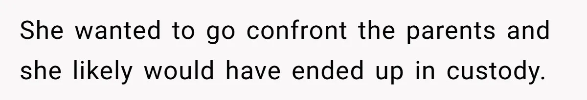 Dad Explains Legal Consequences To His Son After School Ignores Bullying, Forcing Principal To Finally Take Action She wanted to go confront the parents and she likely would have ended up in custody.