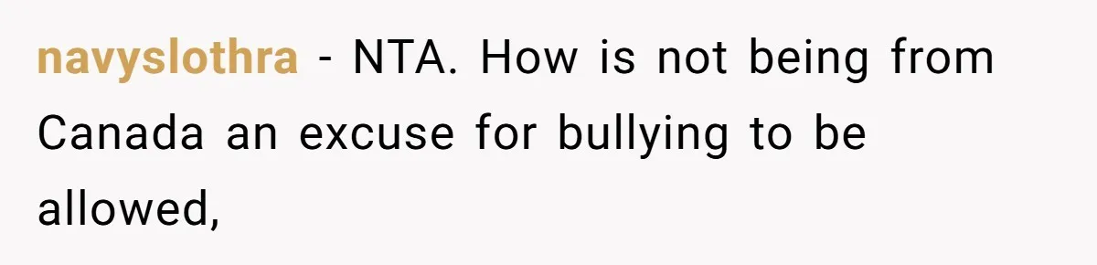 Dad Explains Legal Consequences To His Son After School Ignores Bullying, Forcing Principal To Finally Take Action navyslothra − NTA. How is not being from Canada an excuse for bullying to be allowed,