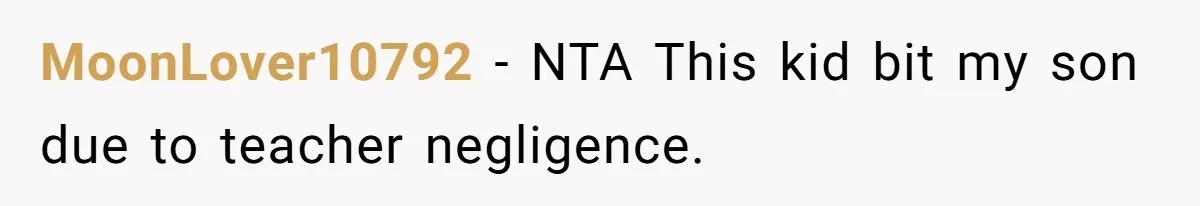 Dad Explains Legal Consequences To His Son After School Ignores Bullying, Forcing Principal To Finally Take Action MoonLover10792 − NTA This kid bit my son due to teacher negligence.