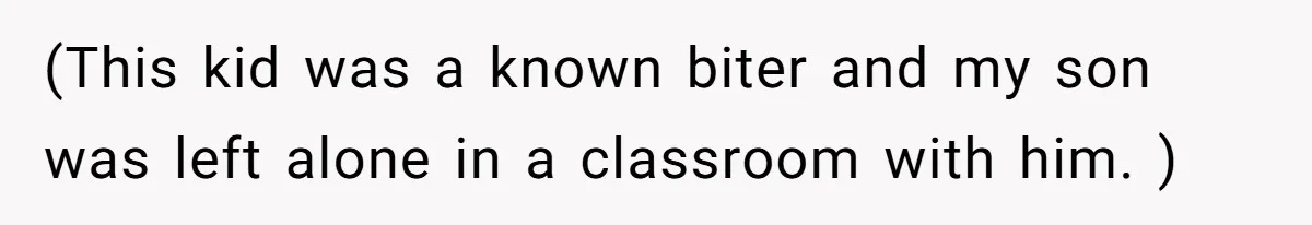 Dad Explains Legal Consequences To His Son After School Ignores Bullying, Forcing Principal To Finally Take Action (This kid was a known biter and my son was left alone in a classroom with him. )