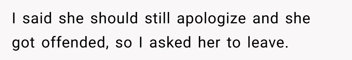 Man Demands His Mom Apologize After She Explodes At His Girlfriend Over Fried Chicken And Accuses Her Of Being Racist I said she should still apologize and she got offended, so I asked her to leave.