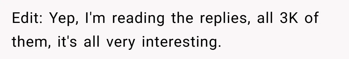 Edit: Yep, I'm reading the replies, all 3K of them, it's all very interesting.