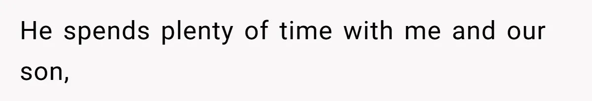 Woman Asks Gamer Husband To Check On Her Once A Night After She Falls Down Stairs, He Says She’s Overreacting He spends plenty of time with me and our son,