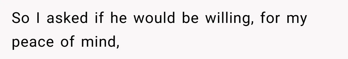 Woman Asks Gamer Husband To Check On Her Once A Night After She Falls Down Stairs, He Says She’s Overreacting So I asked if he would be willing, for my peace of mind,