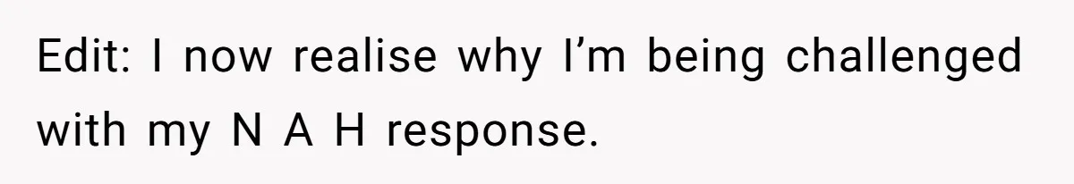 Woman Asks Gamer Husband To Check On Her Once A Night After She Falls Down Stairs, He Says She’s Overreacting Edit: I now realise why I’m being challenged with my N A H response.