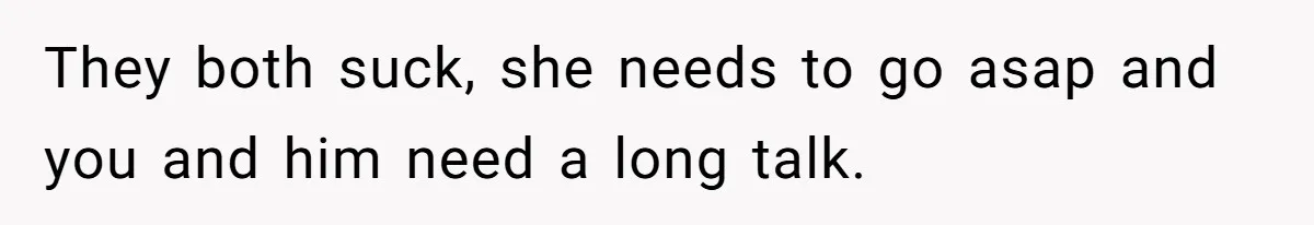 Woman Loses It After Husband And Sister Ruin Dinner She Explicitly Told Them Not To Touch They both suck, she needs to go asap and you and him need a long talk.