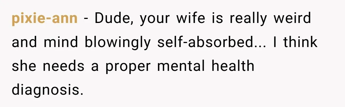 The Party Favor Fiasco: Dad Steps Up When Mom Wants to Give Out Live Fish Again pixie-ann − Dude, your wife is really weird and mind blowingly self-absorbed... I think she needs a proper mental health diagnosis.