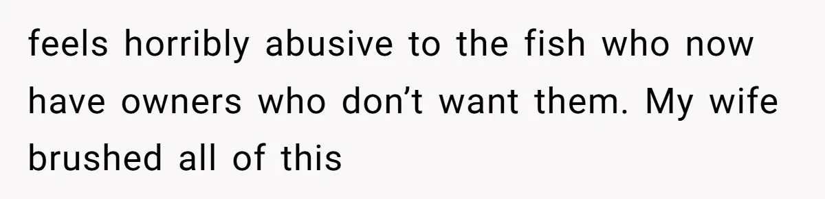 The Party Favor Fiasco: Dad Steps Up When Mom Wants to Give Out Live Fish Again feels horribly abusive to the fish who now have owners who don’t want them. My wife brushed all of this