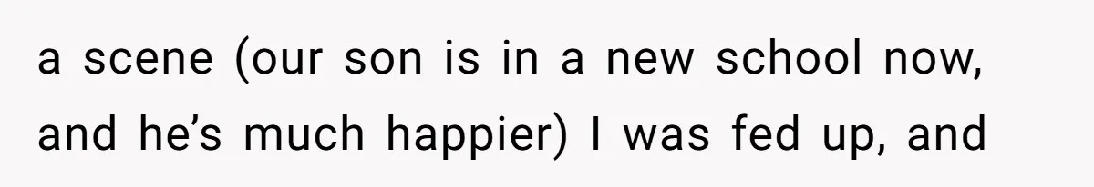 The Party Favor Fiasco: Dad Steps Up When Mom Wants to Give Out Live Fish Again a scene (our son is in a new school now, and he’s much happier) I was fed up, and
