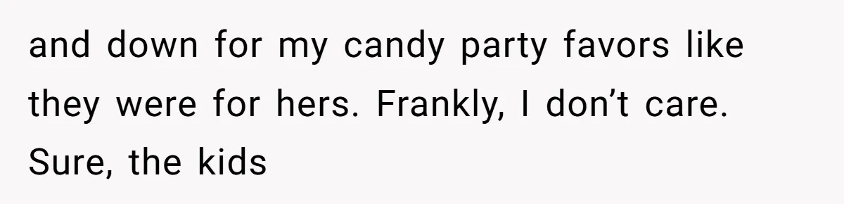 The Party Favor Fiasco: Dad Steps Up When Mom Wants to Give Out Live Fish Again and down for my candy party favors like they were for hers. Frankly, I don’t care. Sure, the kids