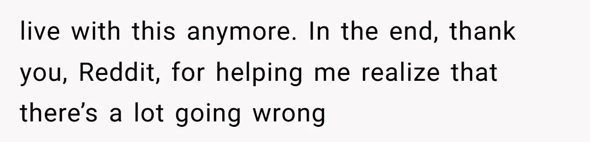 The Party Favor Fiasco: Dad Steps Up When Mom Wants to Give Out Live Fish Again live with this anymore. In the end, thank you, Reddit, for helping me realize that there’s a lot going wrong