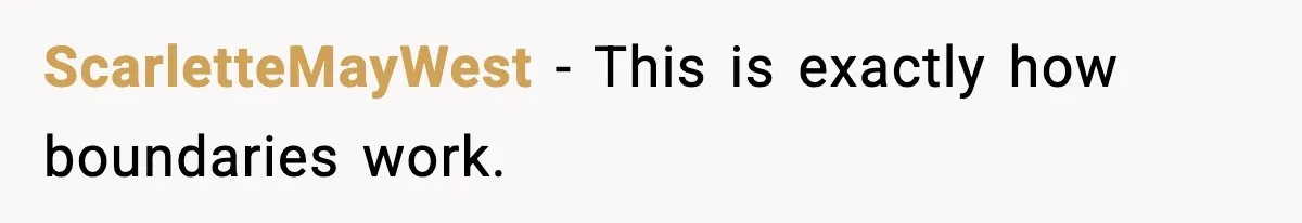 In-Laws Show Up Unannounced, Get Removed After Refusing to Leave ScarletteMayWest - This is exactly how boundaries work.
