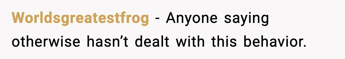 In-Laws Show Up Unannounced, Get Removed After Refusing to Leave Worldsgreatestfrog - Anyone saying otherwise hasn’t dealt with this behavior.