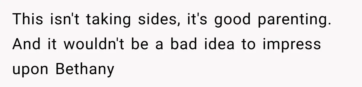 Jealous Daughter Destroys A $3,000 Dress, Then Can’t Believe Mom’s Punishment This isn't taking sides, it's good parenting. And it wouldn't be a bad idea to impress upon Bethany