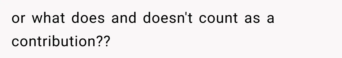 or what does and doesn't count as a contribution??