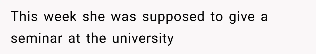 Man Drives Away After Chronically Late Friend Misses His Pickup Deadline, Causing Her To Miss A Crucial PhD Seminar This week she was supposed to give a seminar at the university
