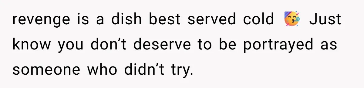 Woman Accommodates Vegan Diet, Gets Accused Of Starving Her Future SIL Anyway revenge is a dish best served cold 🥳 Just know you don’t deserve to be portrayed as someone who didn’t try.