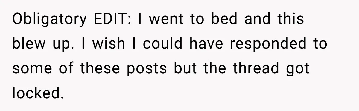 Obligatory EDIT: I went to bed and this blew up. I wish I could have responded to some of these posts but the thread got locked.