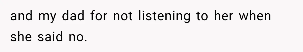 Man Bans Family From Meeting Newborn After They Criticize His Wife’s Parenting and my dad for not listening to her when she said no.