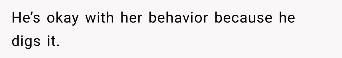 Wife Snapped After Husband Gave His Number To A Flirty Colleague He’s okay with her behavior because he digs it.