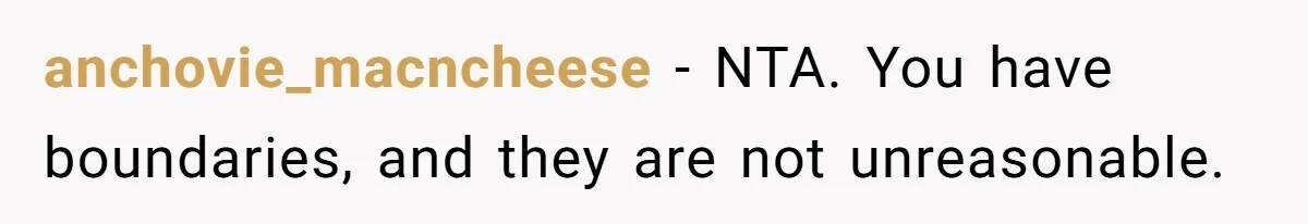 Wife Snapped After Husband Gave His Number To A Flirty Colleague anchovie_macncheese − NTA. You have boundaries, and they are not unreasonable.