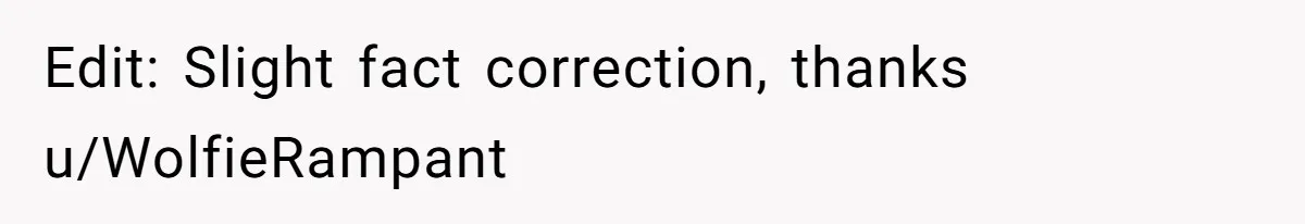 Edit: Slight fact correction, thanks u/WolfieRampant