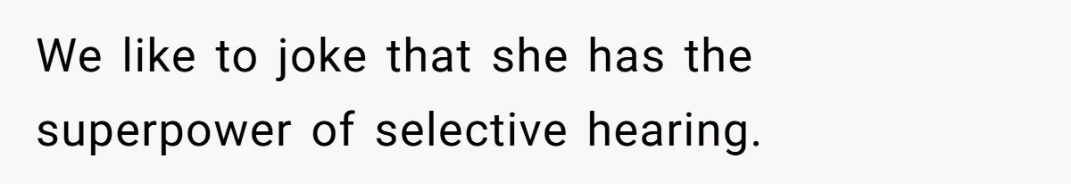 Deaf Teen And Her Sister Found A Brutal Way To Shut An Aunt Down We like to joke that she has the superpower of selective hearing.