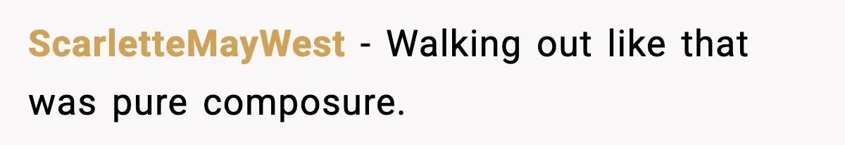 MIL Called Their Marriage “Not Real”, So She Quietly Walked Out ScarletteMayWest − Walking out like that was pure composure.