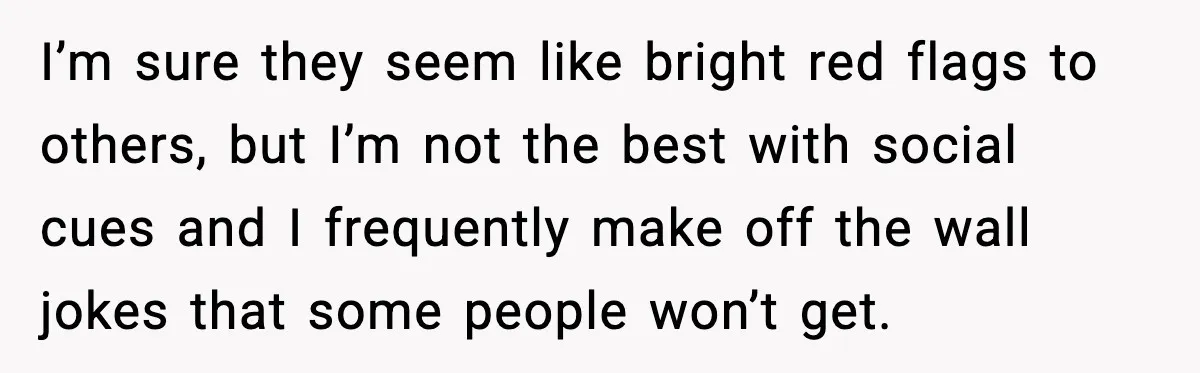 Mom Laughs After Pregnant Guest Eats Baby’s Snack And Triggers Allergy I’m sure they seem like bright red flags to others, but I’m not the best with social cues and I frequently make off the wall jokes that some people won’t...