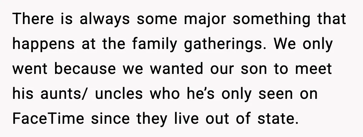 Mom Laughs After Pregnant Guest Eats Baby’s Snack And Triggers Allergy There is always some major something that happens at the family gatherings. We only went because we wanted our son to meet his aunts/ uncles who he’s only seen on...