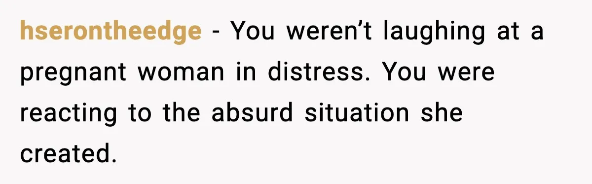 Mom Laughs After Pregnant Guest Eats Baby’s Snack And Triggers Allergy hserontheedge - You weren’t laughing at a pregnant woman in distress. You were reacting to the absurd situation she created.