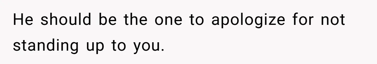 Doctor’s Inner Circle Mocks His Girlfriend’s Outfit And Degree, Then Claims “Medical Stuff” To Get Her To Leave He should be the one to apologize for not standing up to you.