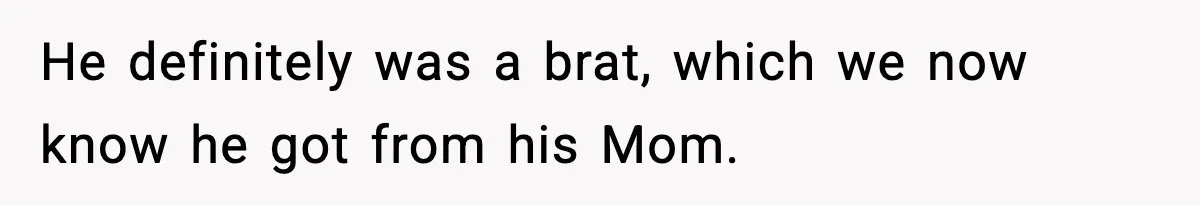 Dad Calls Son’s Sleepover Guest A Brat After He Refuses Breakfast Over Missing Sesame Bagel He definitely was a brat, which we now know he got from his Mom.