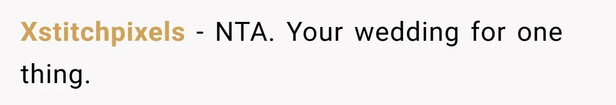 Xstitchpixels − NTA. Your wedding for one thing.